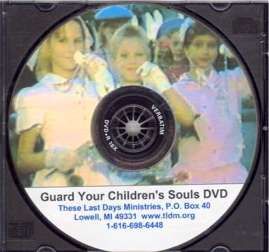 Guard Your Children's Souls DVD