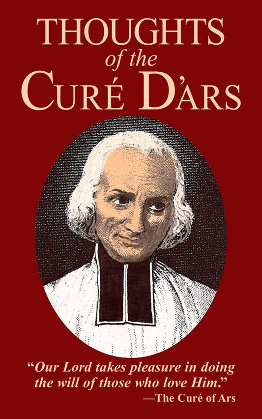 Thoughts of the Curé d'Ars