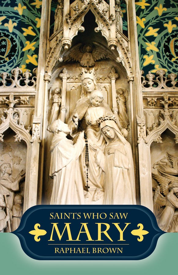 Saints Who Saw Mary by Raphael Brown