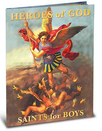Heroes of God: Saints for Boys