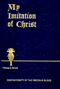 My Imitation of Christ by Thomas à Kempis