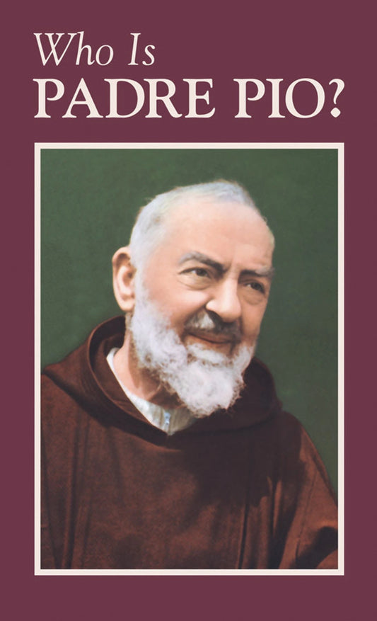 Who Is Padre Pio?